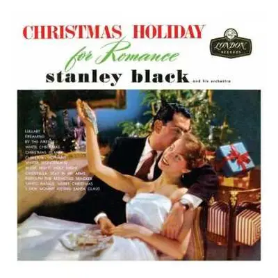 CD Stanley Black & His Orchestra: Christmas Holiday for Romance