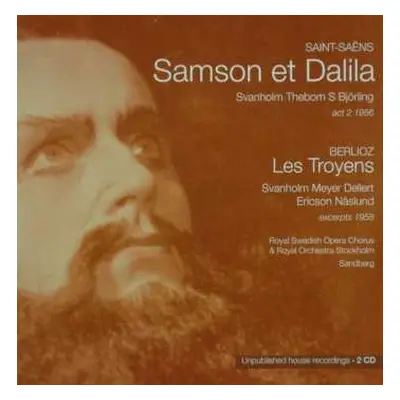 2CD Hector Berlioz: Samson Et Dalila Act 2 1956 / Les Troyens Excerpts 1958