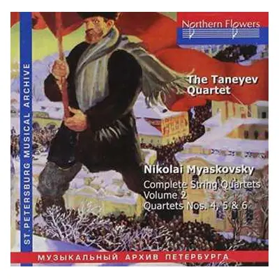 CD Nikolai Myaskovsky: Complete String Quartets, Vol 2: Quartets Nos. 4, 5 & 6