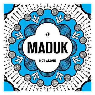 LP Maduk: Not Alone