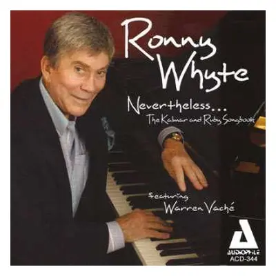 CD Ronny Whyte: Nevertheless... The Kalmar & Ruby Songbook