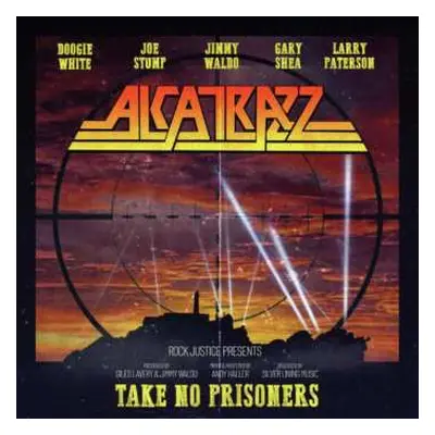 CD Alcatrazz: Take No Prisoners