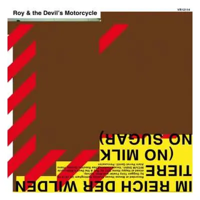 CD Roy And The Devil's Motorcycle: Im Reich Der Wilden Tiere (No Milk No Sugar)