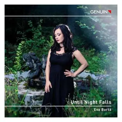 CD Claude Debussy: Eva Barta - Until Night Falls