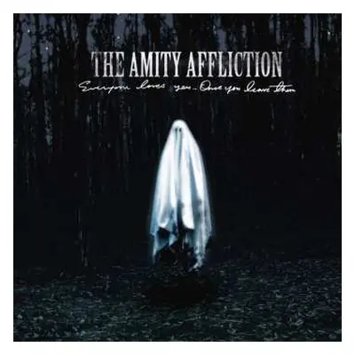 CD The Amity Affliction: Everyone Loves You... Once You Leave Them