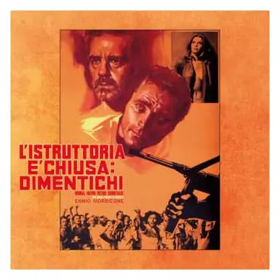 LP Ennio Morricone: L'Istruttoria È Chiusa: Dimentichi LTD | NUM | CLR