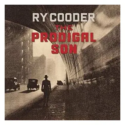 CD Ry Cooder: The Prodigal Son DIGI