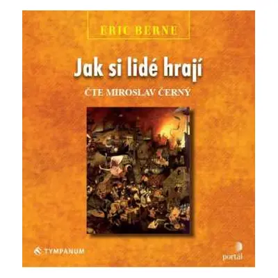 CD Miroslav Černý: Berne: Jak si lidé hrají (MP3-CD)