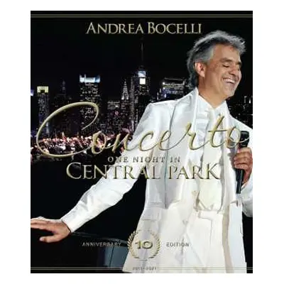 DVD Andrea Bocelli: Concerto: One Night In Central Park 10th Anniversary Edition