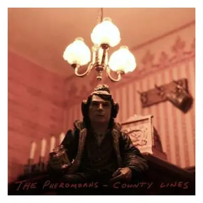 LP The Pheromoans: County Lines CLR