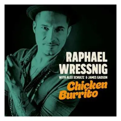 LP Raphael Wressnig: Chicken Burrito