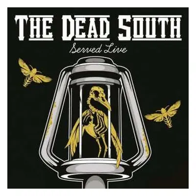 2LP The Dead South: Served Live