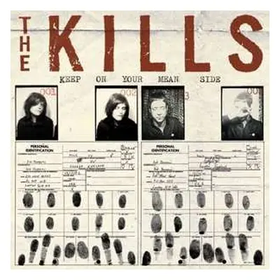 LP The Kills: Keep On Your Mean Side