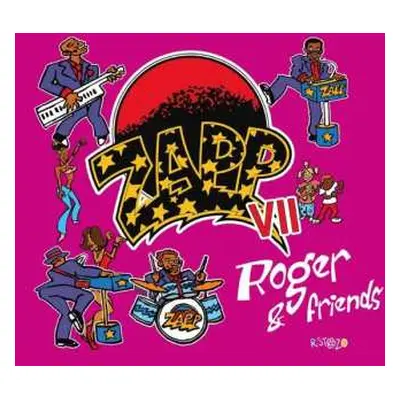 LP Zapp: Zapp VII: Roger & Friends