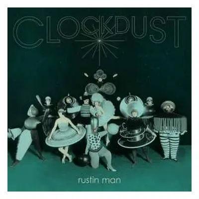 CD Rustin Man: Clockdust