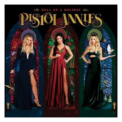 CD Pistol Annies: Hell Of A Holiday