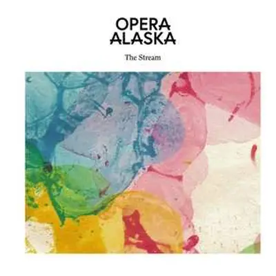 CD Opera Alaska: The Stream