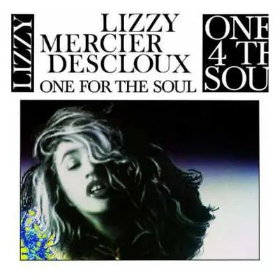 CD Lizzy Mercier Descloux: One For The Soul