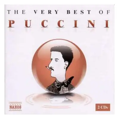 2CD Giacomo Puccini: The Very Best Of Puccini