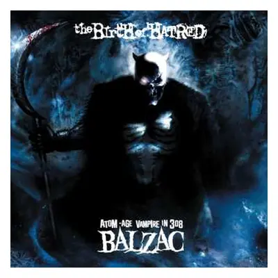 2CD/DVD Balzac: The Birth Of Hatred