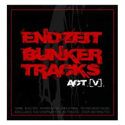 4CD/Box Set Various: Endzeit Bunkertracks [Act V]