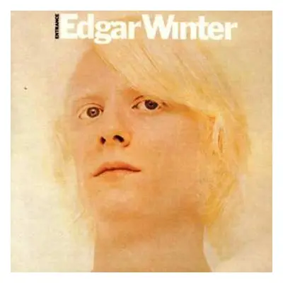 CD Edgar Winter: Entrance LTD