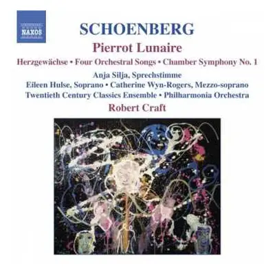 CD Philharmonia Orchestra: Pierrot Lunaire (Herzgewächse • Four Orchestral Songs • Chamber Symph