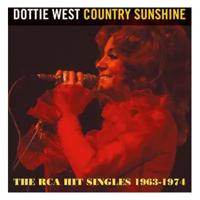 CD Dottie West: Country Sunshine - The RCA Hit Singles 1963-1974