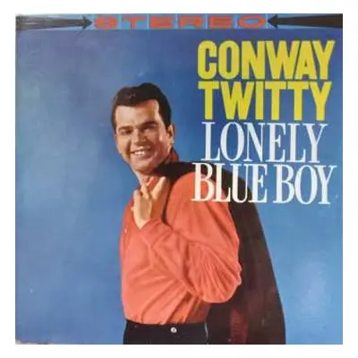 CD Conway Twitty: Lonely Blue Boy +