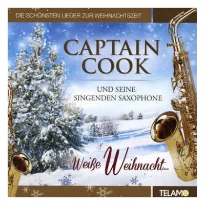 CD Captain Cook & Seine Singenden Saxophone: Weiße Weihnacht...