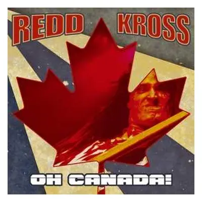 LP Redd Kross: Oh Canada! LTD