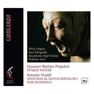 CD Antonio Vivaldi: Stabat Mater - Sinfonia Al Santo Sepolcro - Nisi Dominus