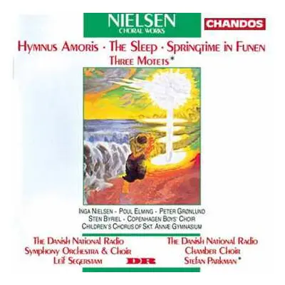 CD Danmarks Radios Symfoniorkester: Hymnus Amoris - The Sleep - Springtime In Funen - Three Mote