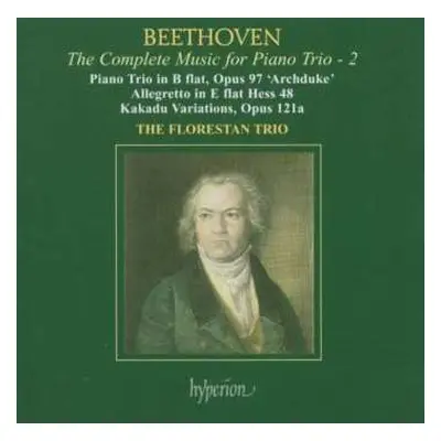 CD Ludwig van Beethoven: The Complete Music For Piano Trio, Vol. 2 • Piano Trio In B Flat, Opus 