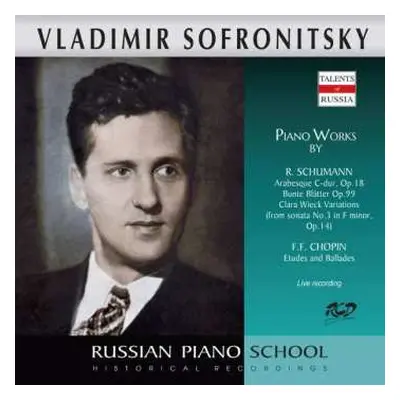 CD Frédéric Chopin: Vladimir Sofronitzky Spielt Werke Von Schumann & Chopin