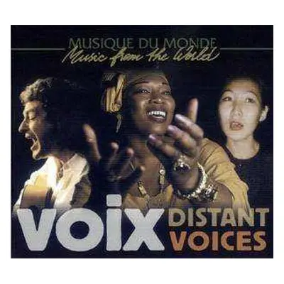 2CD Various: Voix = Distant Voices