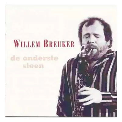 CD Willem Breuker: De Onderste Steen