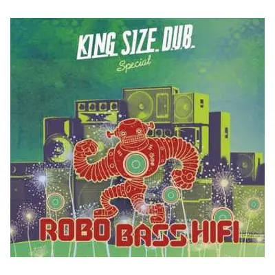 CD Robo Bass Hifi: King Size Dub Special LTD