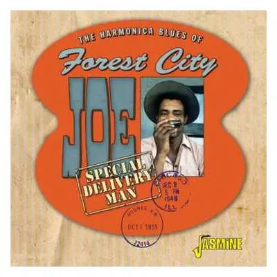 CD Forest City Joe: The Harmonica Blues Of Forest City Joe: Special Delivery Man