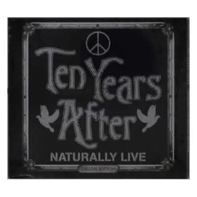 CD Ten Years After: Naturally Live DLX