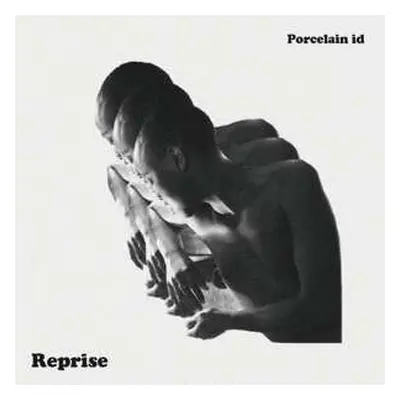 LP Porcelain Id: Reprise LTD | CLR