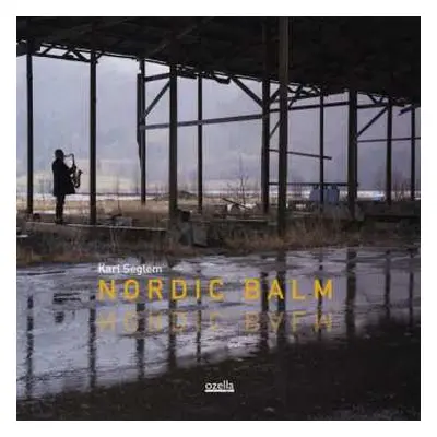 CD Karl Seglem: Nordic Balm