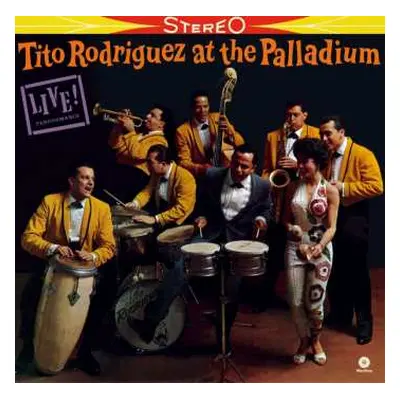 LP Tito Rodriguez: Tito Rodriguez At The Palladium LTD