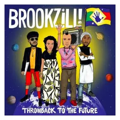 LP Brookzill!: Throwback To The Future