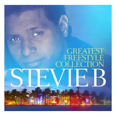 2CD Stevie B: Greatest Freestyle Collection