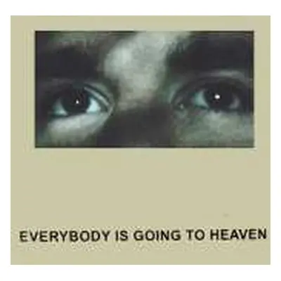 CD CitiZen: Everybody Is Going To Heaven