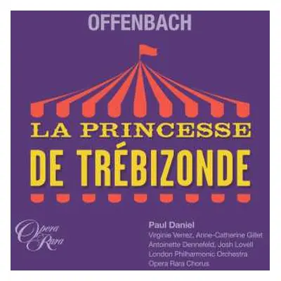 2CD Jacques Offenbach: La Princesse De Trebizonde