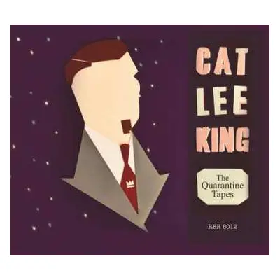 CD Cat Lee King: The Quarantine Tapes