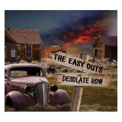 CD The Easy Outs: Desolate Row