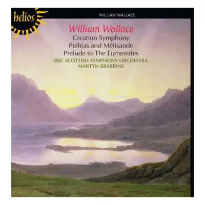 CD BBC Scottish Symphony Orchestra: Creation Symphony • Pelléas And Mélisande • Prelude To The E